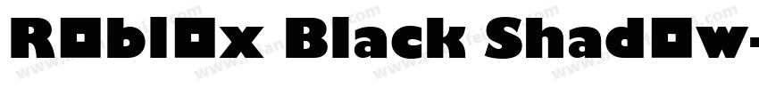 Roblox Black Shadow字体转换